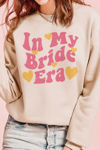 PLUS SIZE - IN MY BRIDE ERA Graphic Sweatshirt