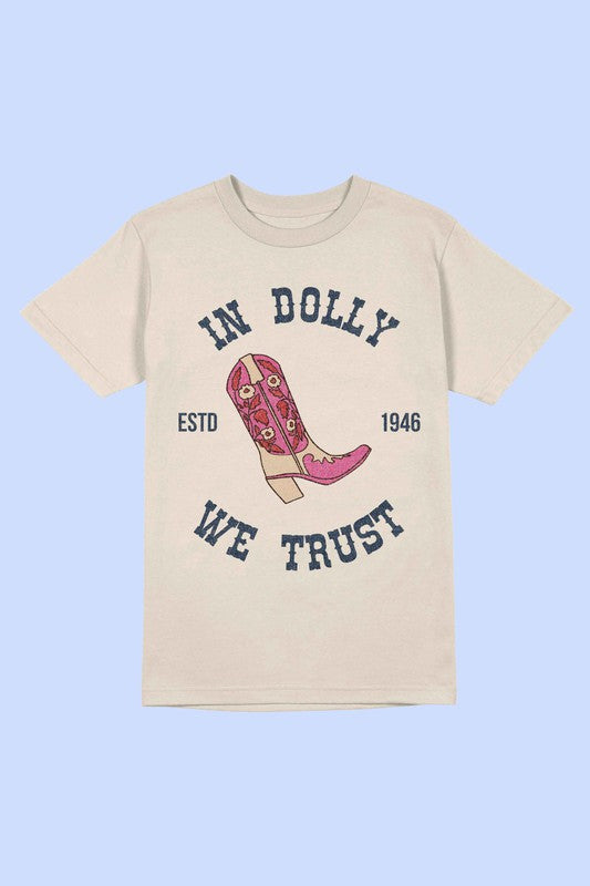 IN DOLLY WE TRUST GRAPHIC TEE