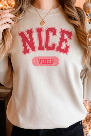 NICE VIBES Graphic Sweatshirt