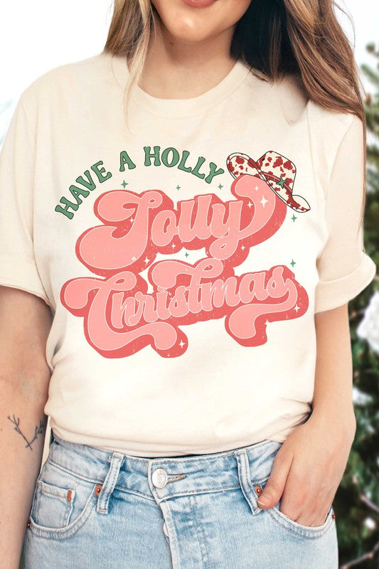 HAVE A HOLLY JOLLY CHRISTMAS Graphic Tee