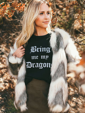 Bring me my Dragons